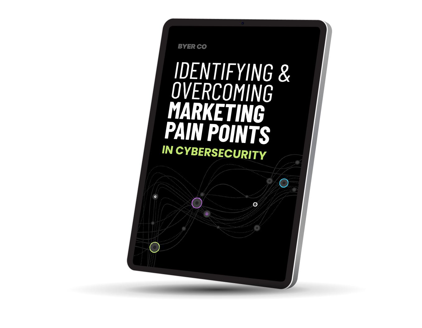 Identifying & Overcoming Marketing Pain Points in Cybersecurity